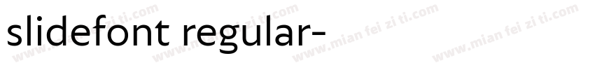 slidefont regular字体转换